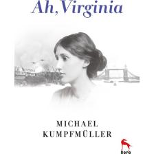 Ah, Virginia - Michael Kumpfmüller