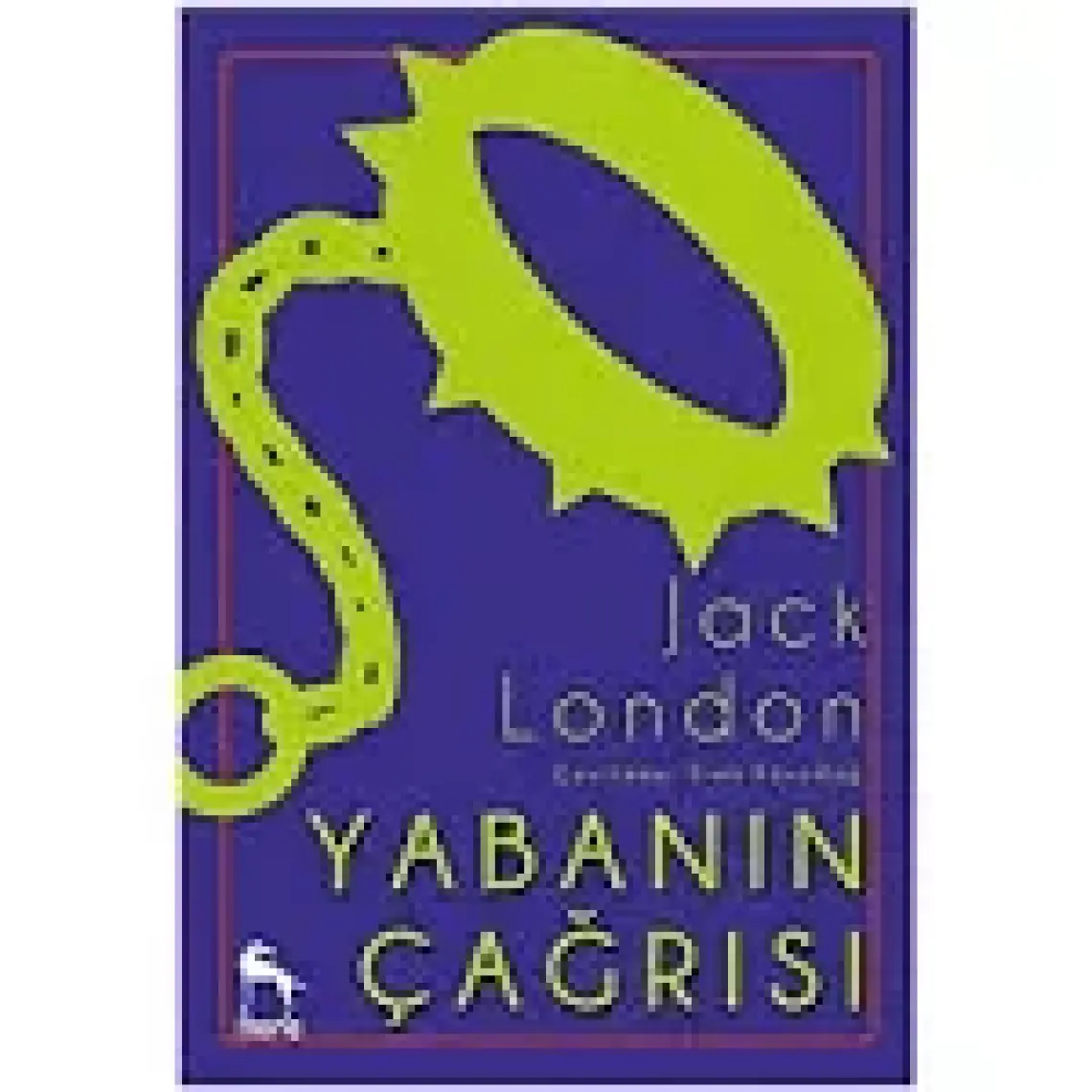 Yabanın Çağrısı - Jack London