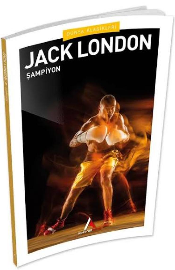 Şampiyon - Jack London