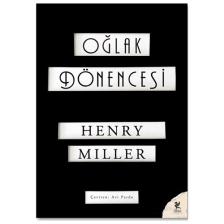 Oğlak Dönencesi - Henry Miller