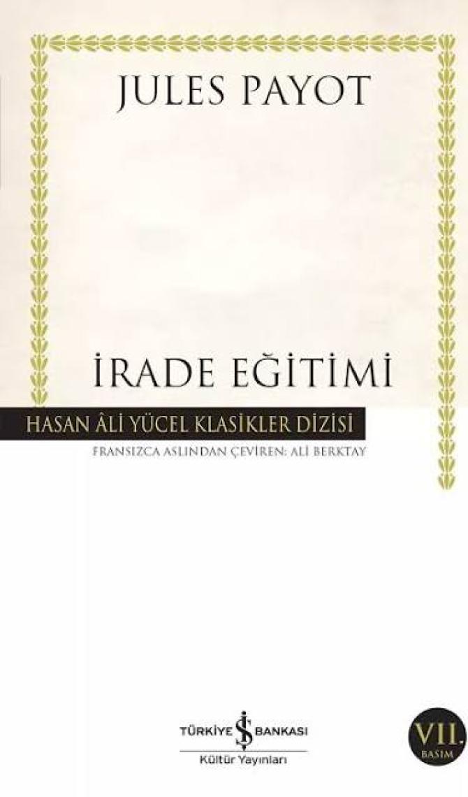 İrade Eğitimi - Jules Payot