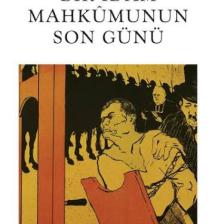 Bir İdam Mahkumunun Son Günü - Victor Hugo