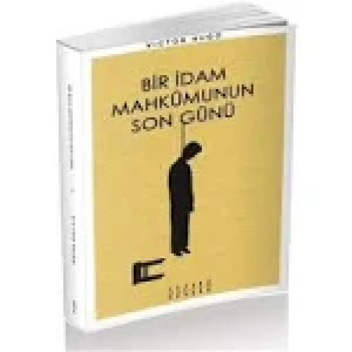 Bir İdam Mahkumunun Son Günü - Victor Hugo