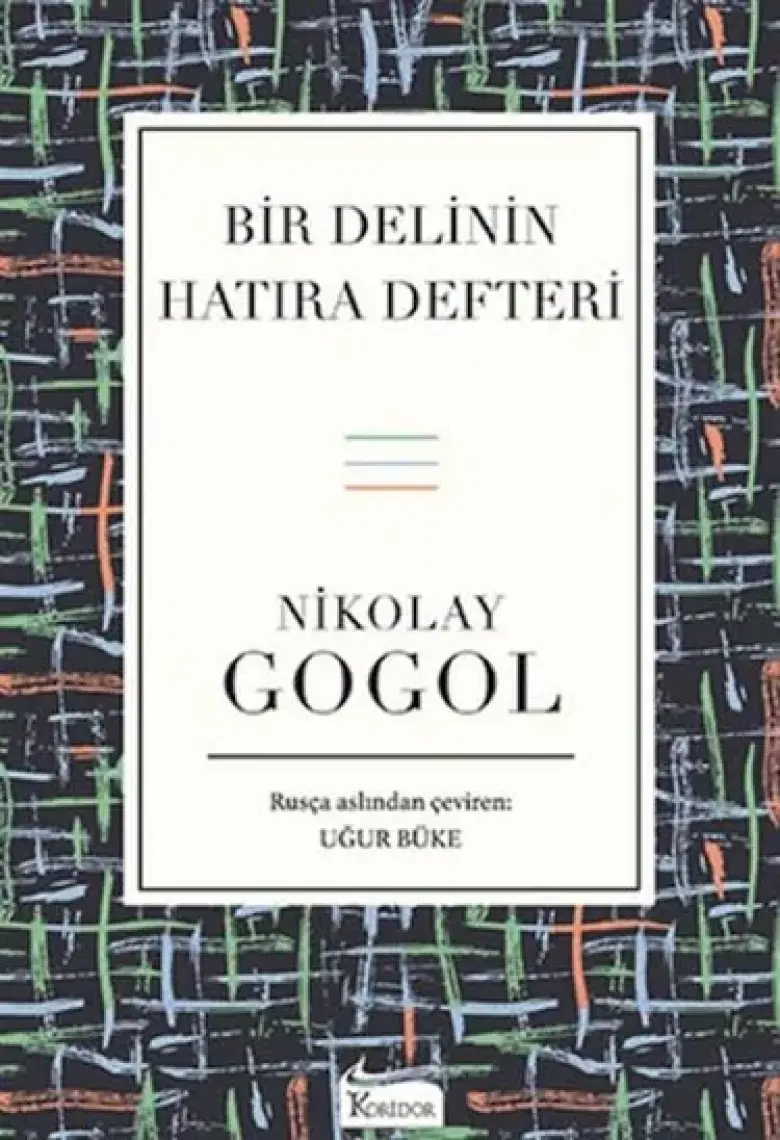 Bir Delinin Hatıra Defteri (Bez Ciltli) - Nikolay Gogol