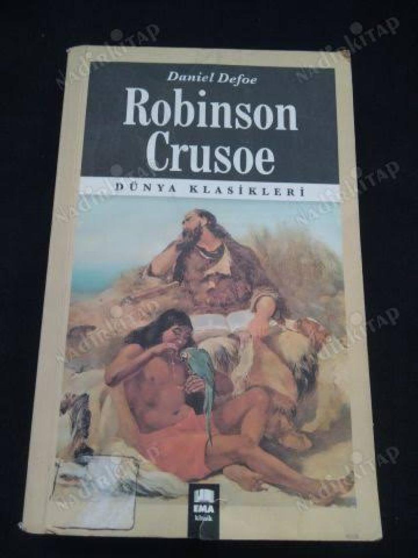 Dünya Klasikleri : Robinson Crusoe - Daniel Defoe