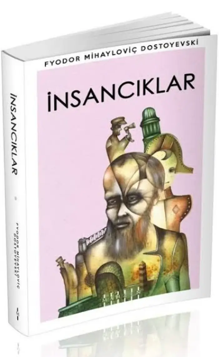 İnsancıklar  - Dostoyevski