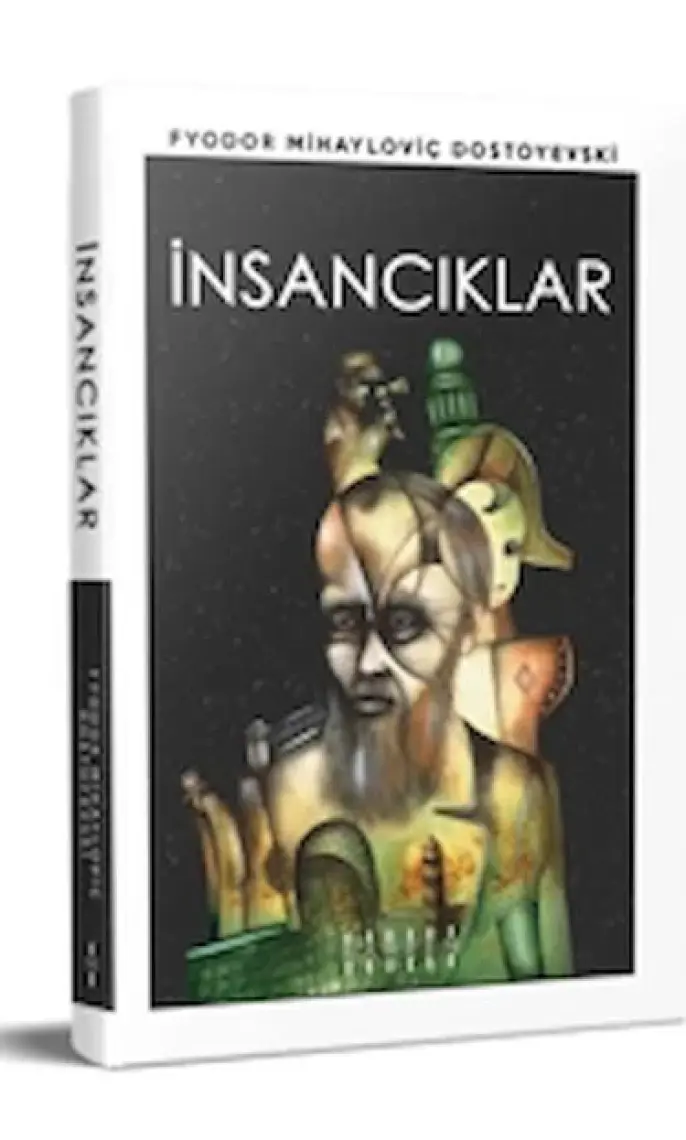 İnsancıklar  - Dostoyevski
