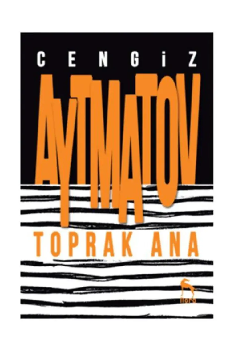 Toprak Ana - Cengiz Aytmatov