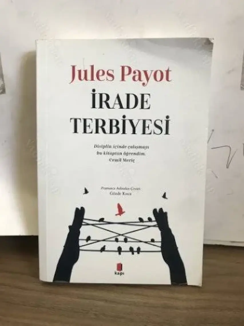 İrade Terbiyesi - Jules Payot