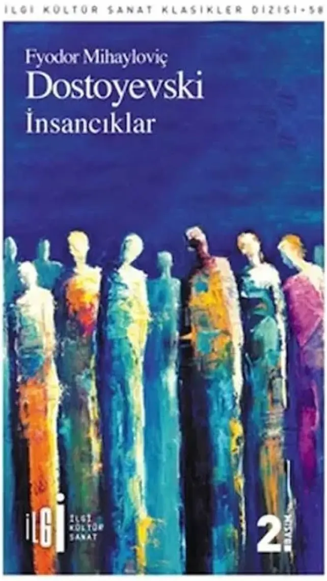 İnsancıklar - Fyodor Mihayloviç Dostoyevski