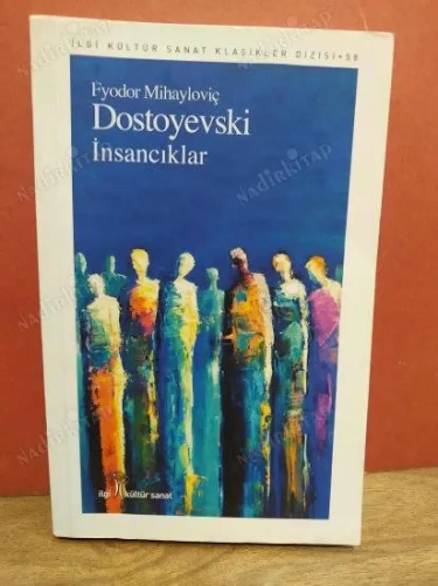 İnsancıklar - Fyodor Mihayloviç Dostoyevski