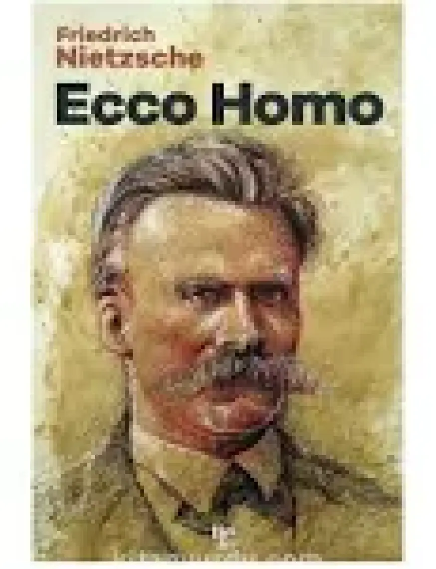 Ecco Homo - Nietzsche