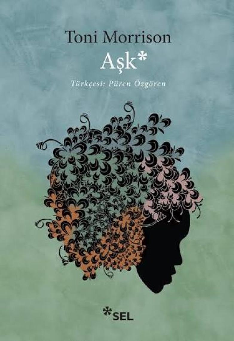 Aşk - Toni Morrison