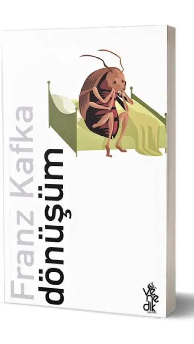 Dönüşüm - Franz Kafka