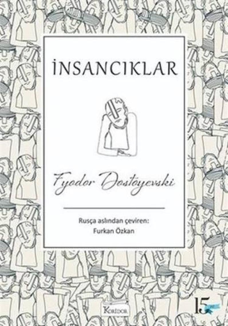 İnsancıklar (Bez Ciltli) - Fyodor Dostoyevski