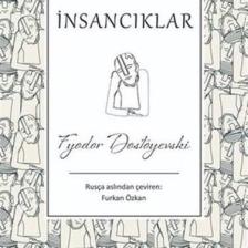 İnsancıklar (Bez Ciltli) - Fyodor Dostoyevski