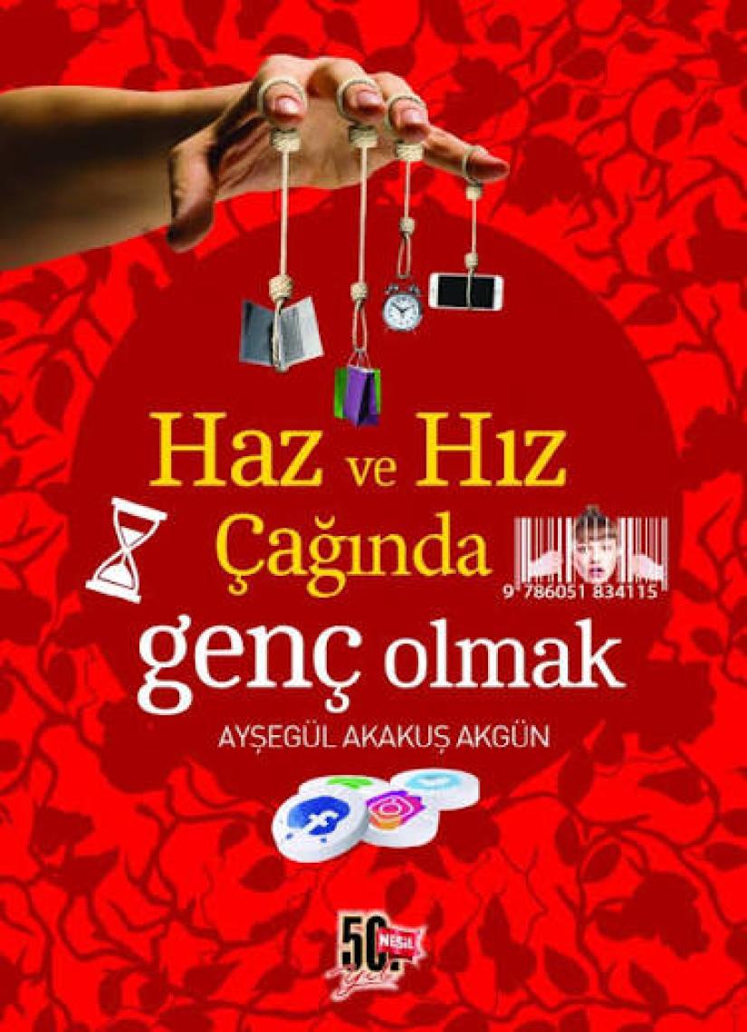 Haz ve Hız Çağında Genç Olmak