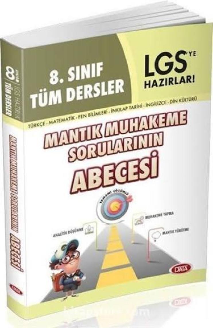 Data Yayınları 8. Sınıf Tüm Dersler Mantık Muhakeme Sorularının ABECESİ