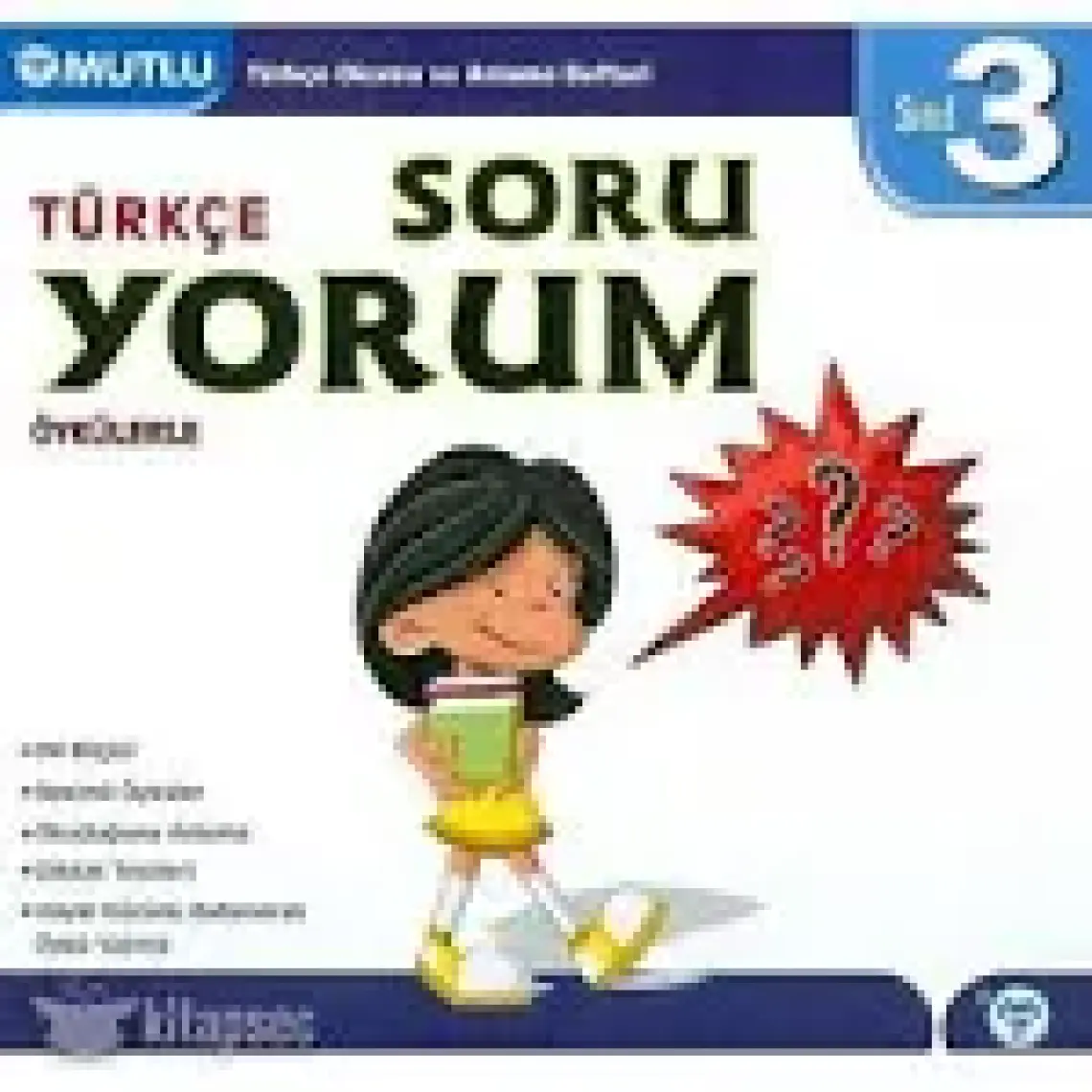 Mutlu Yayıncılık 3. Sınıf Türkçe Öykülerle Soru Yorum