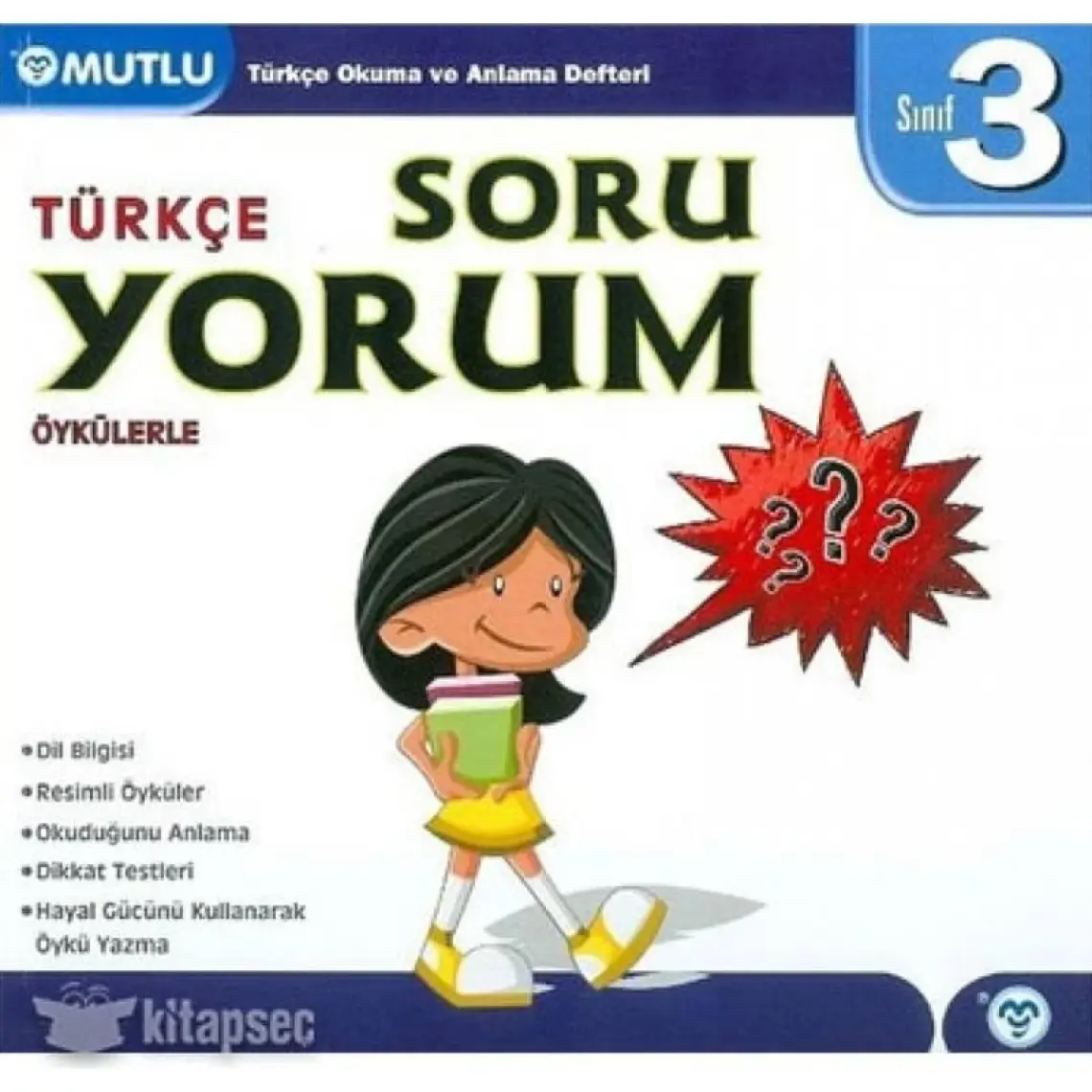 Mutlu Yayıncılık 3. Sınıf Türkçe Öykülerle Soru Yorum