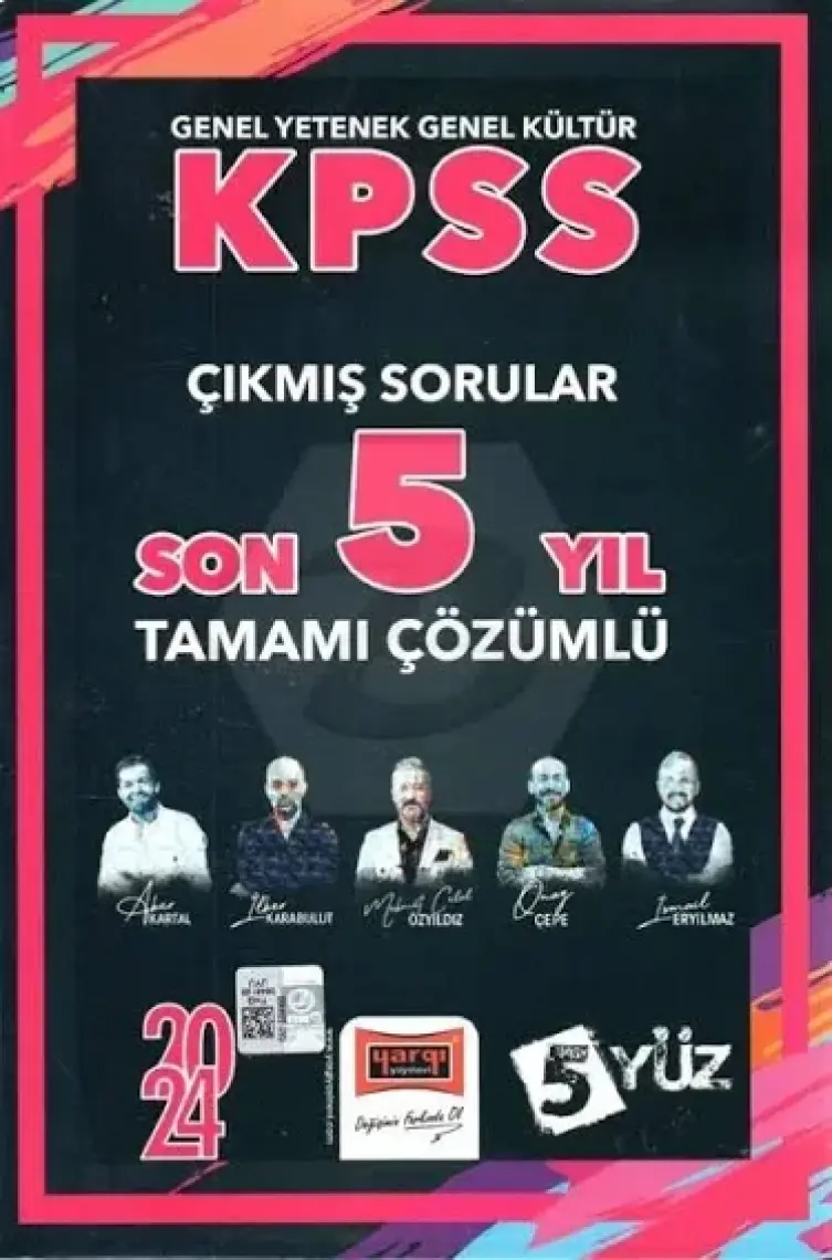 Yargı Yayınevi 2024 KPSS  5YÜZ Genel Yetenek Genel Kültür  Tüm Dersler Son 5 Yıl Tamamı Çözümlü Çıkmış Sorular