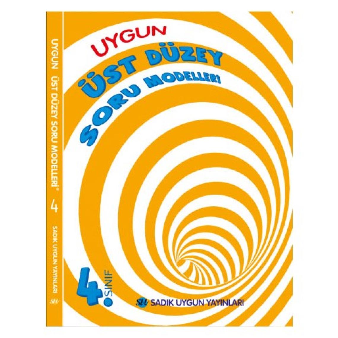 Sadık Uygun Yayınları Üst Düzey Soru Modelleri 4. Sınıf