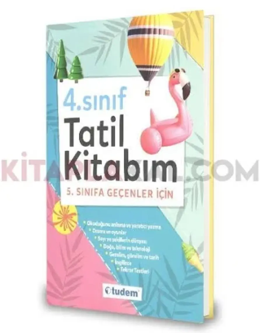 Tudem Yayınları 4. Sınıf Tatil Kitabım (5. Sınıfa Geçenler Için)
