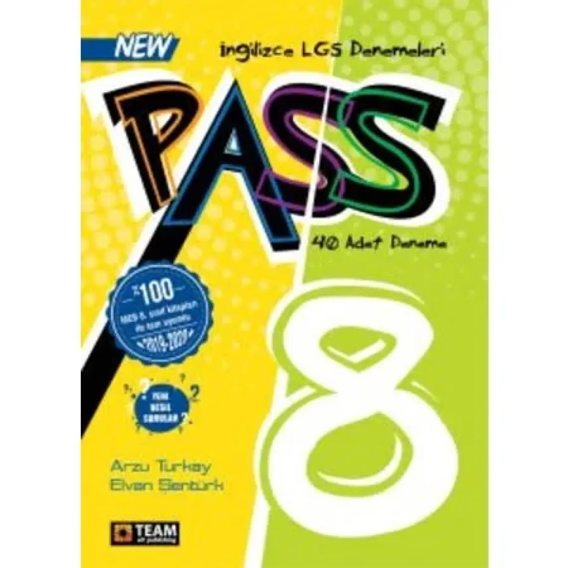 Team Elt Publishing - Pass 8- 40 Adet Nesil LGS Deneme Sınavı