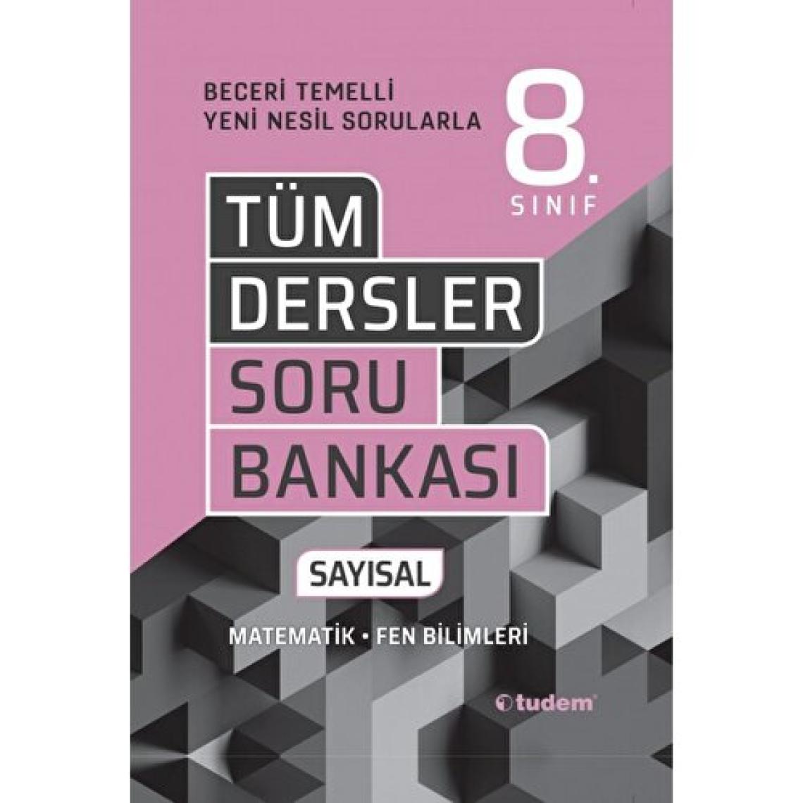 Tudem Yayınları 8. Sınıf Tüm Dersler Sayısal Soru Bankası