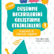 Abm Yayınevi 1. Sınıf Düşünme Becerilerini Geliştirme Etkinlikleri 3- Planlama ve Stratejik Düşünme