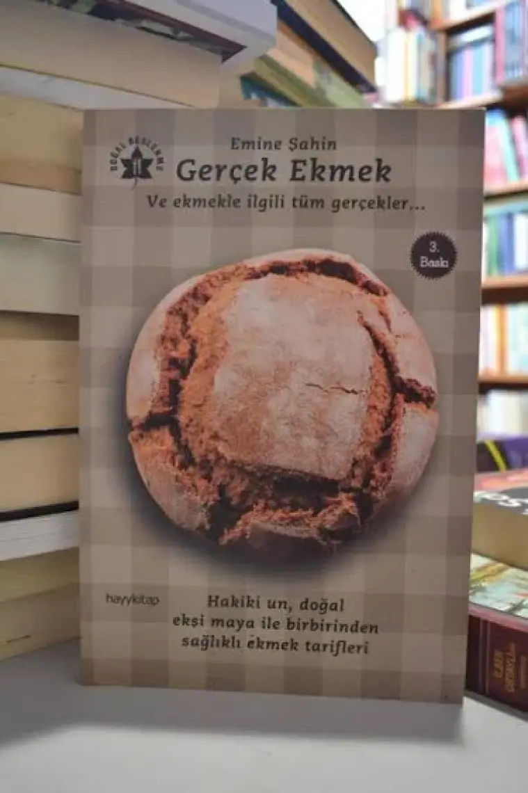 Gerçek Ekmek - Emine Şahin