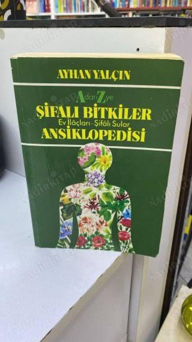 A'dan Z'ye Şifalı Bitkiler Ansiklopedisi