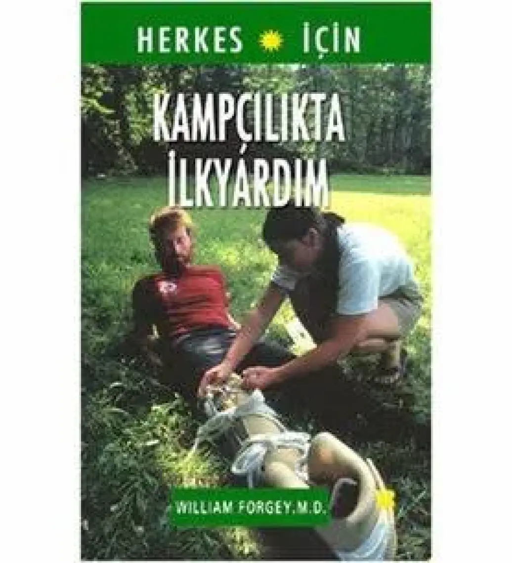 Kampçılıkta İlkyardım : Herkes İçin