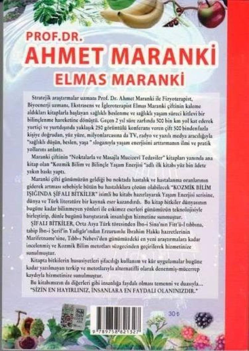Kozmik Bilim Işığında Şifalı Bitkiler - Ahmet Maranki