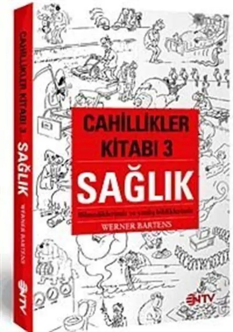 Cahillikler Kitabı 3 - Sağlık-Werner Bartens