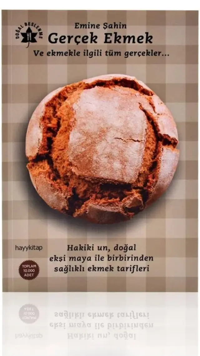 Gerçek Ekmek - Emine Şahin