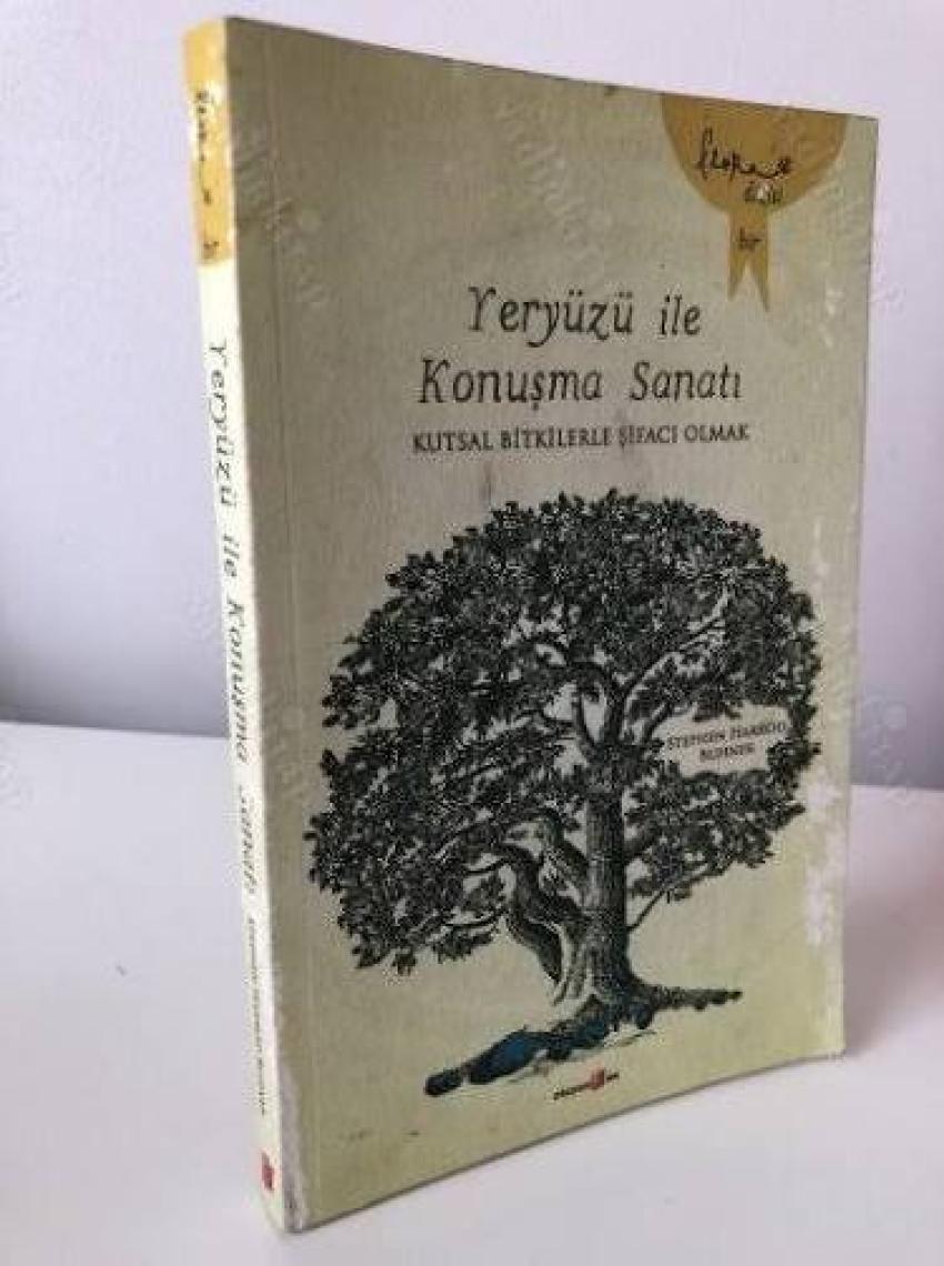 Yeryüzü İle Konuşma Sanatı-Stephen Harrod Buhner