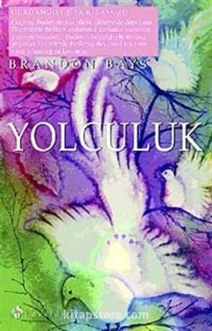 Yolculuk - Brandon Bays
