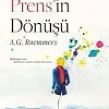 Genç Prens'İn Dönüşü - A. G. Roemmers