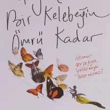 Hayat Bir Kelebeğin Ömrü Kadar - Nuray Toprak