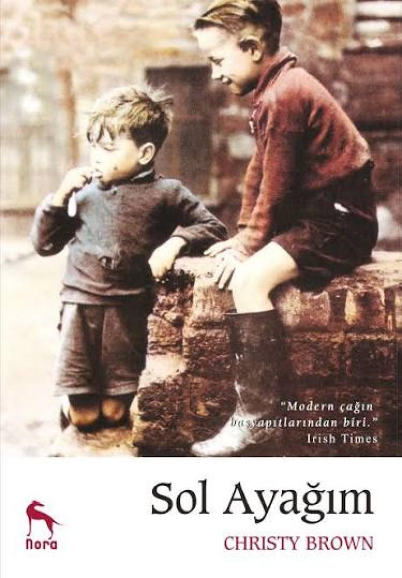 Sol Ayağım ( Ciltli) - Christy Brown