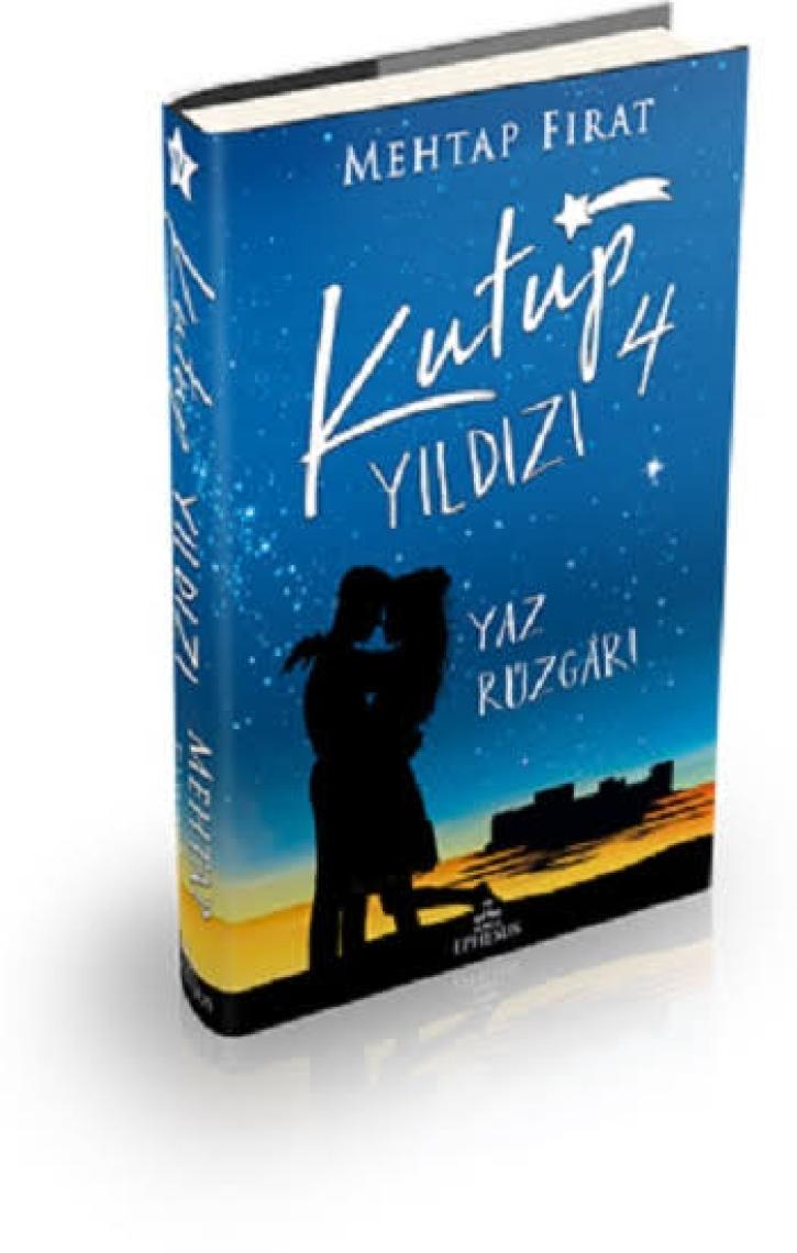 Kutup Yıldızı 4 - Yaz Rüzgarı - Mehtap Fırat