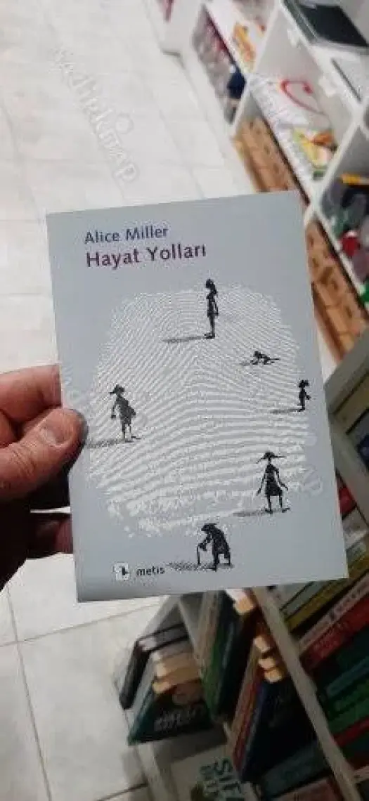 Hayat Yolları - Alice Miller
