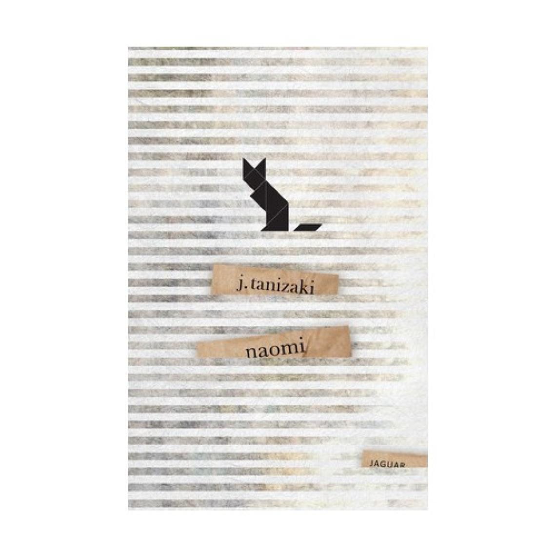 Naomi - Jun'İchiro Tanizaki