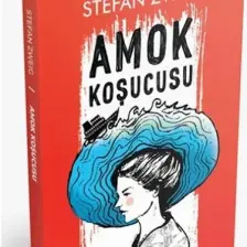 Amok Koşucusu - Stefan Zweig