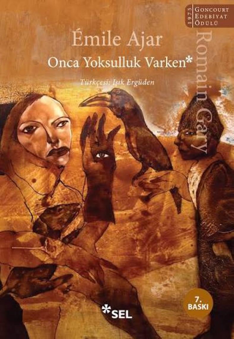 Onca Yoksulluk Varken - Romain Gary - Emile Ajar