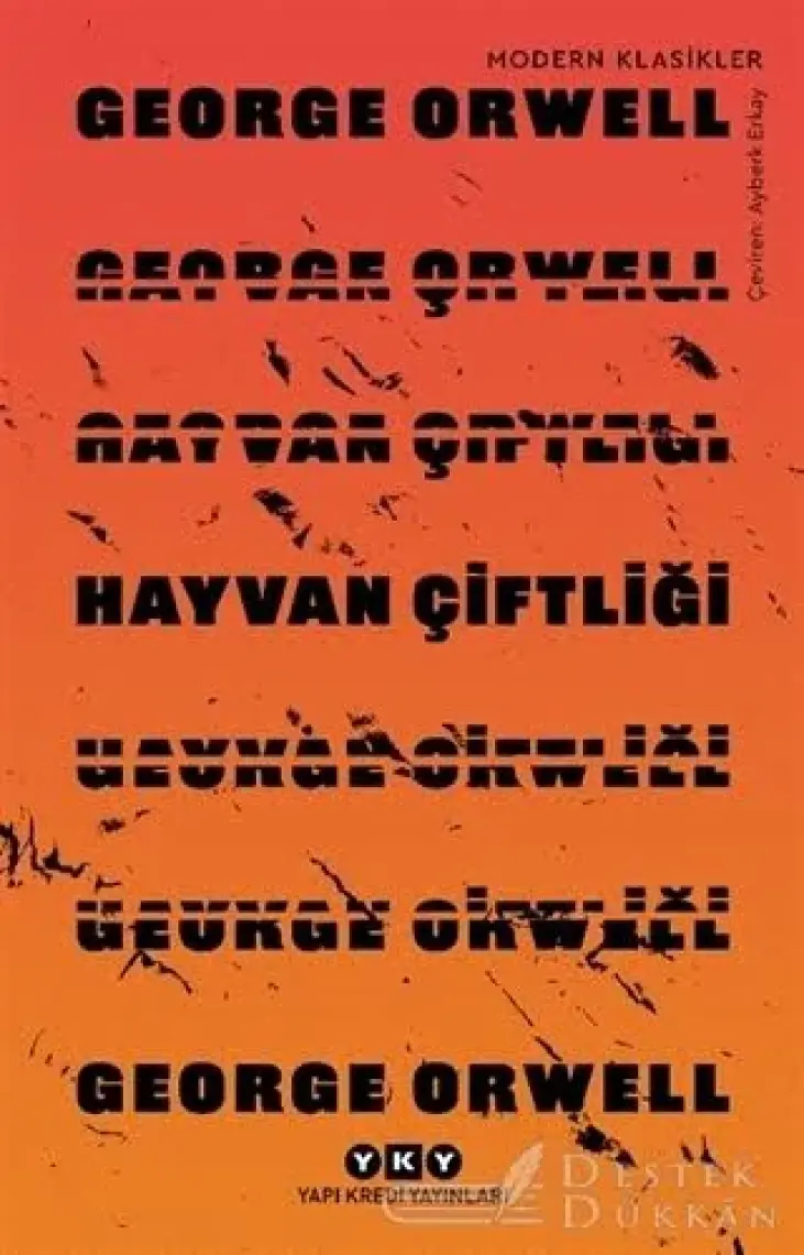 Hayvan Çiftliği - George Orwell