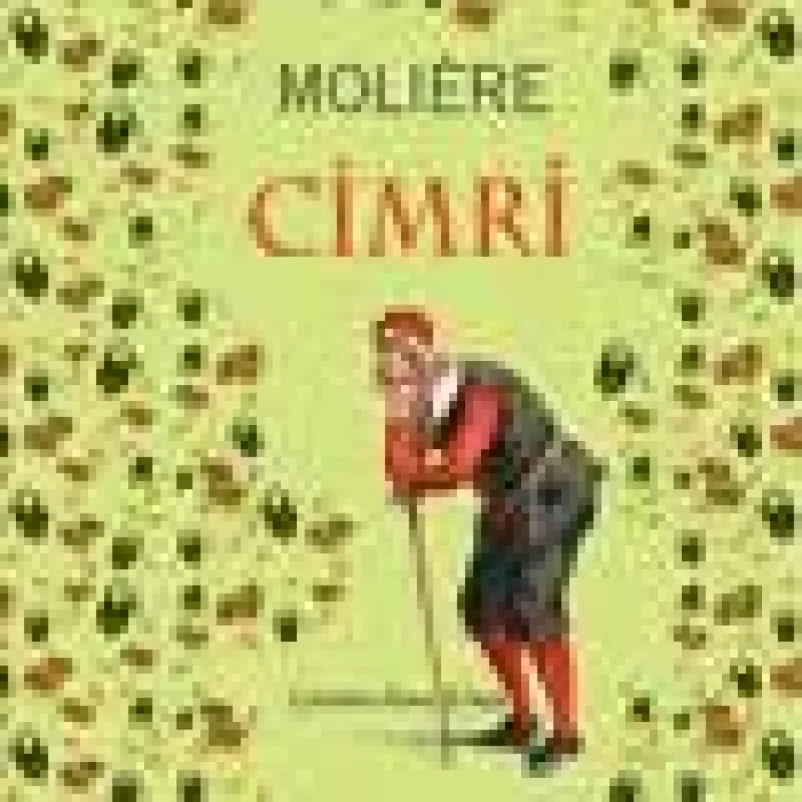 Hastalık Hastası-Moliere