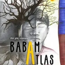 Babam Atlas - Ismail Cem Akkaş