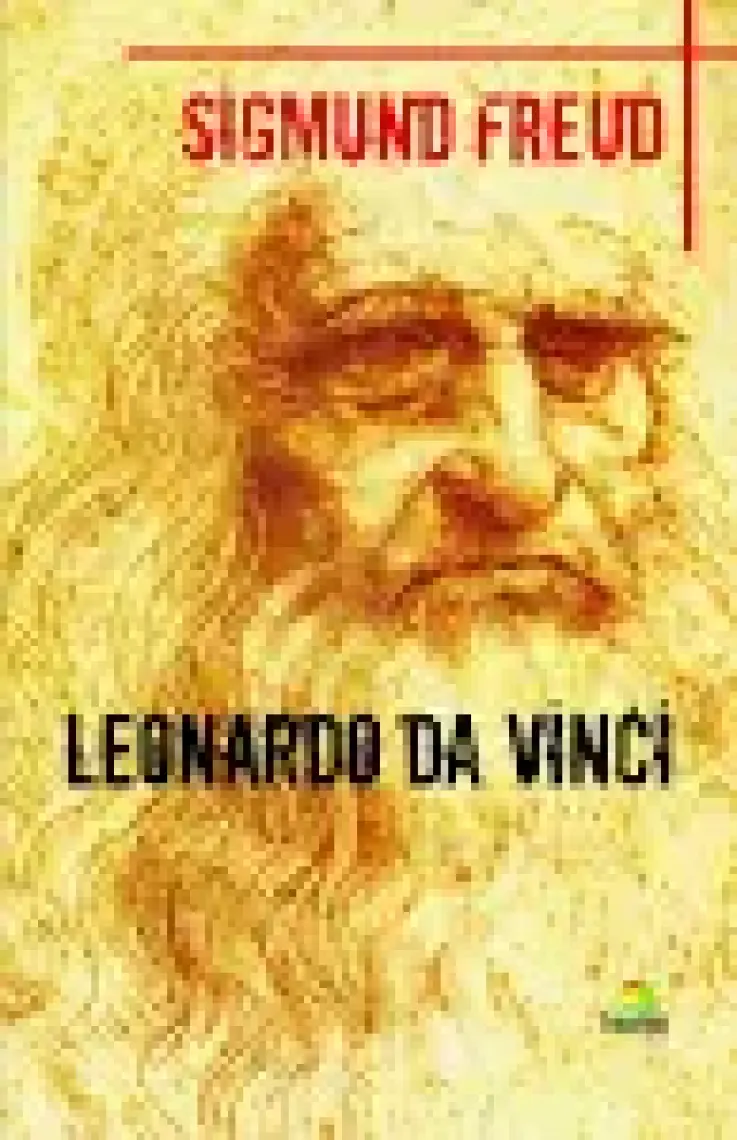 Leonardo Da Vinci - Sigmund Freud